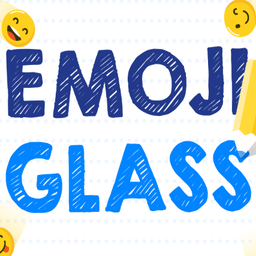 Emoji Glass