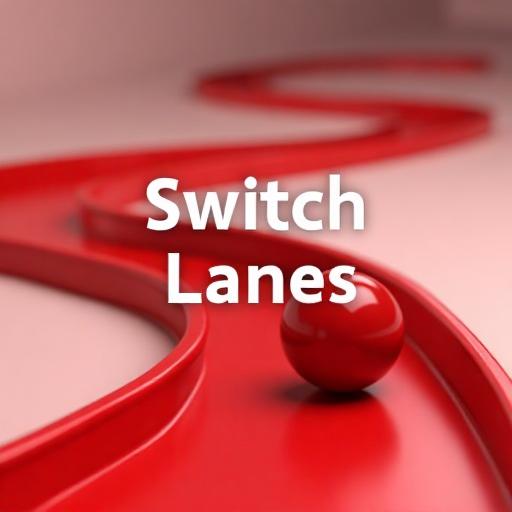 Switch Lanes
